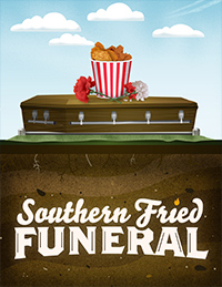 Southern Fried Funeral